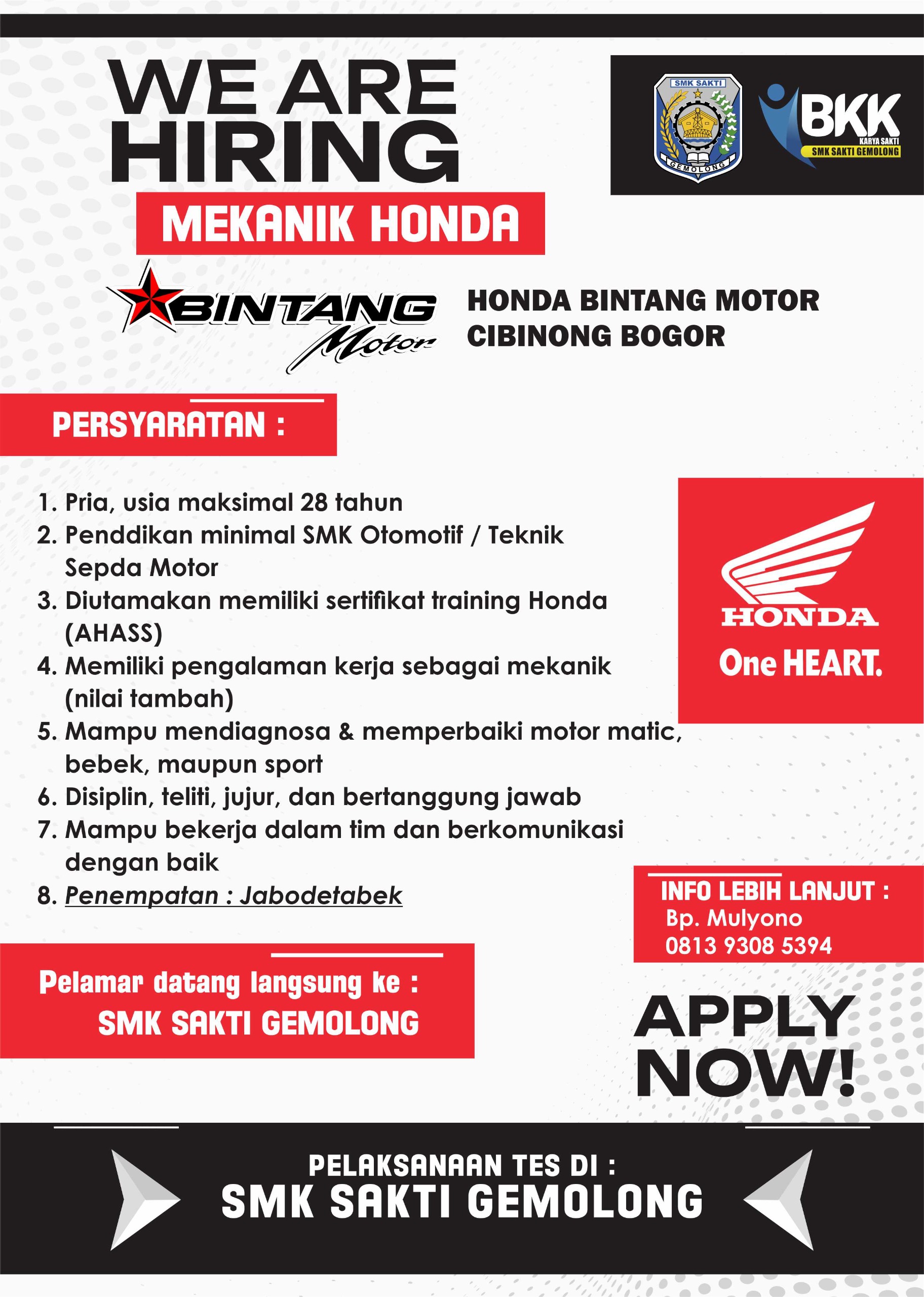 KESEMPATAN BERKARIR! WE ARE HIRING: MEKANIK HONDA