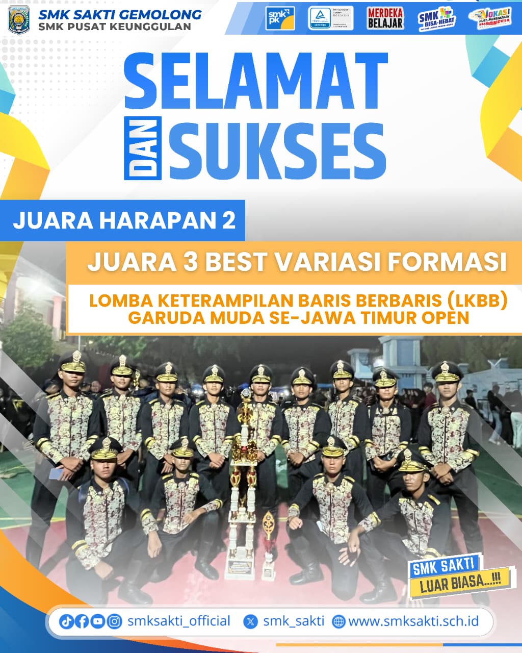 Prestasi Gemilang SMK Sakti Gemolong dalam Lomba LKBB Garuda Muda Se-Jawa Timur Open