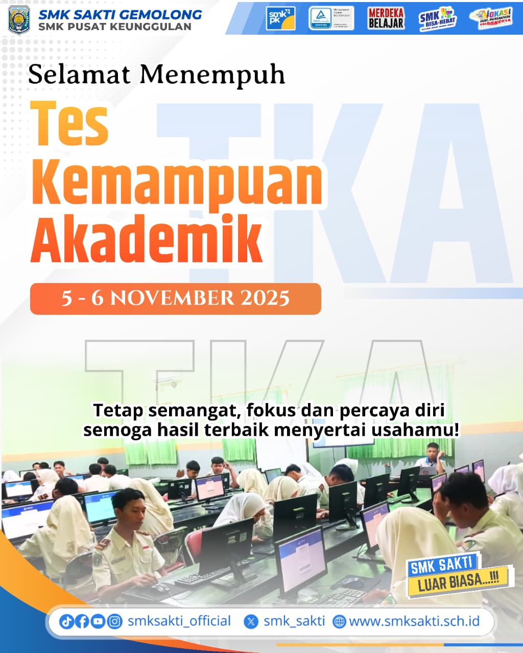 Tingkatkan Mutu Pendidikan, SMK Sakti Gemolong Gelar Tes Kemampuan Akademik (TKA)