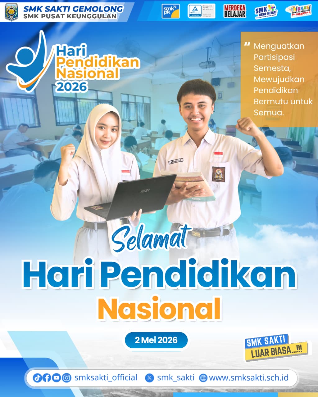 SMK Sakti Gemolong Rayakan Hari Pendidikan Nasional 2026: Wujudkan Pendidikan Bermutu untuk Semua