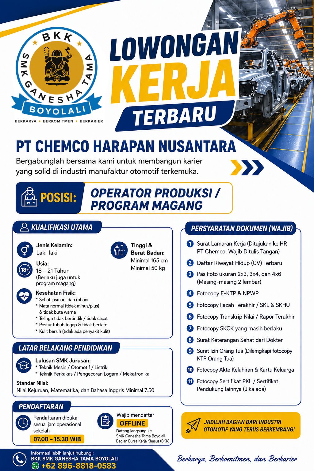 BKK SMK Sakti Gemolong berkerja sama dengan BKK SMK Ganesha Tama Boyolali Buka Lowongan Kerja Operator Produksi PT Chemco Harapan Nusantara