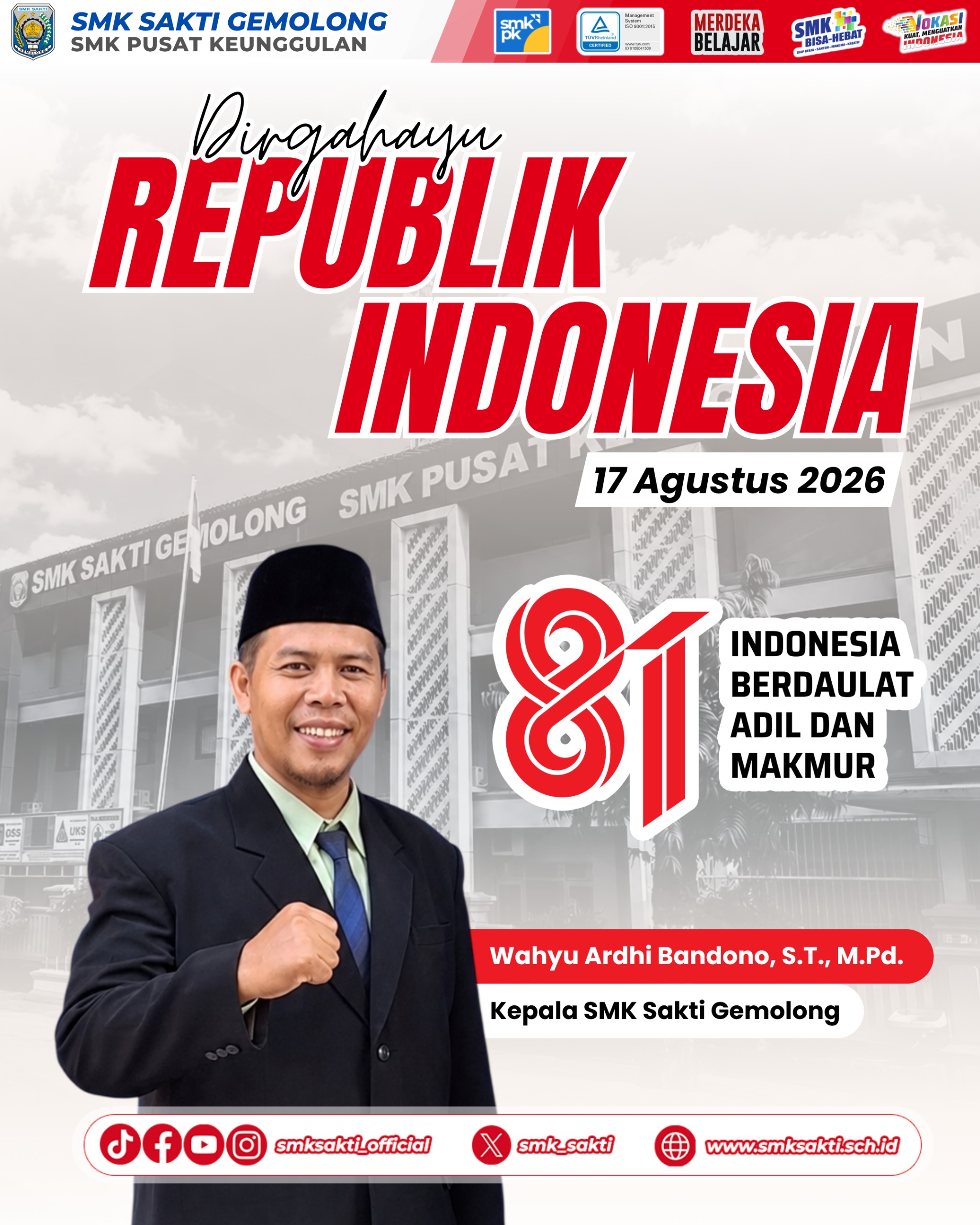 Semangat Kemerdekaan Mengudara, SMK Sakti Gemolong Gelar Upacara HUT RI ke-81